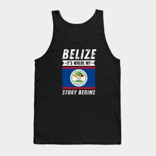 Belize It's Where My Story Begins Tank Top